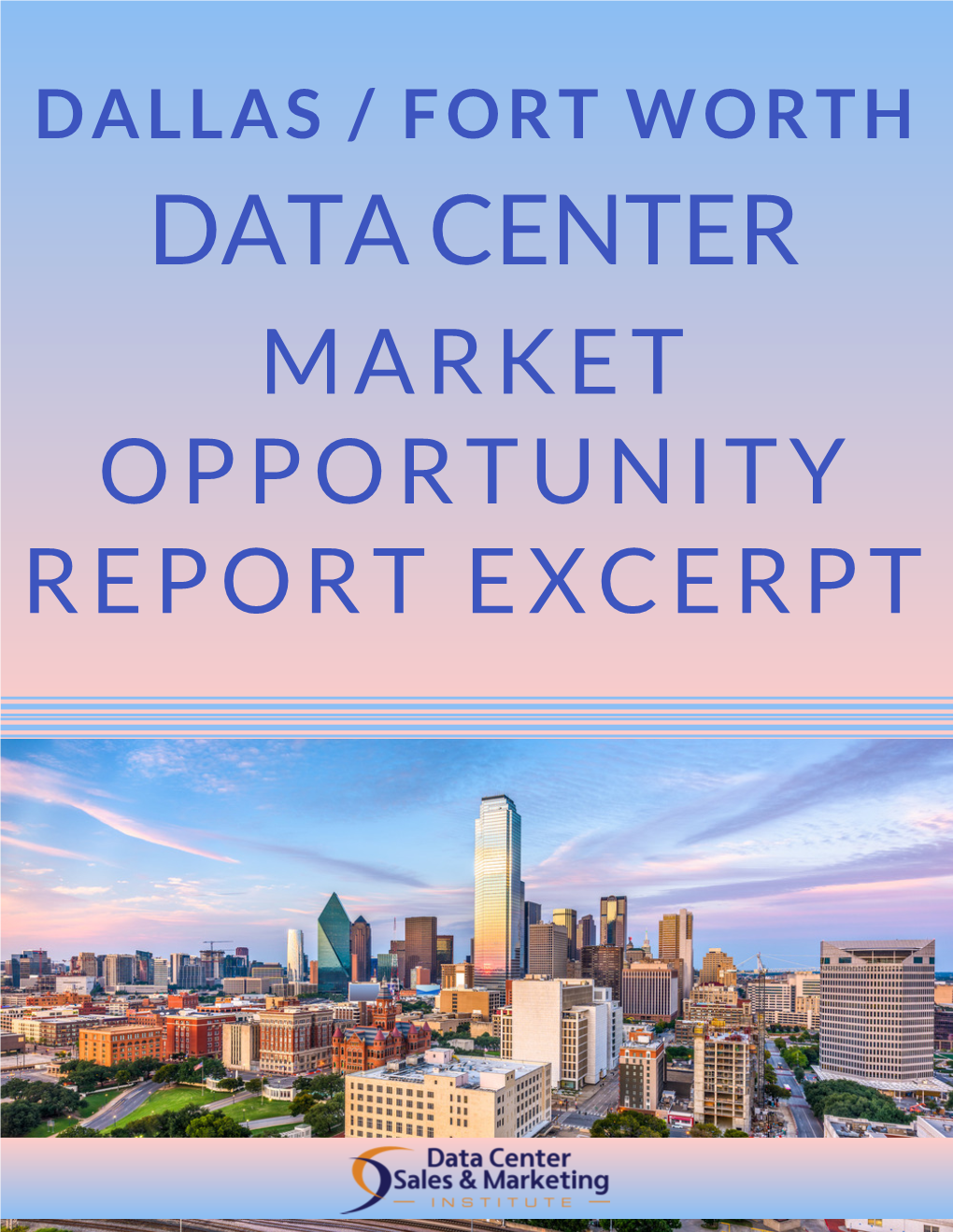 Data Center Market Opportunity Report Excerpt