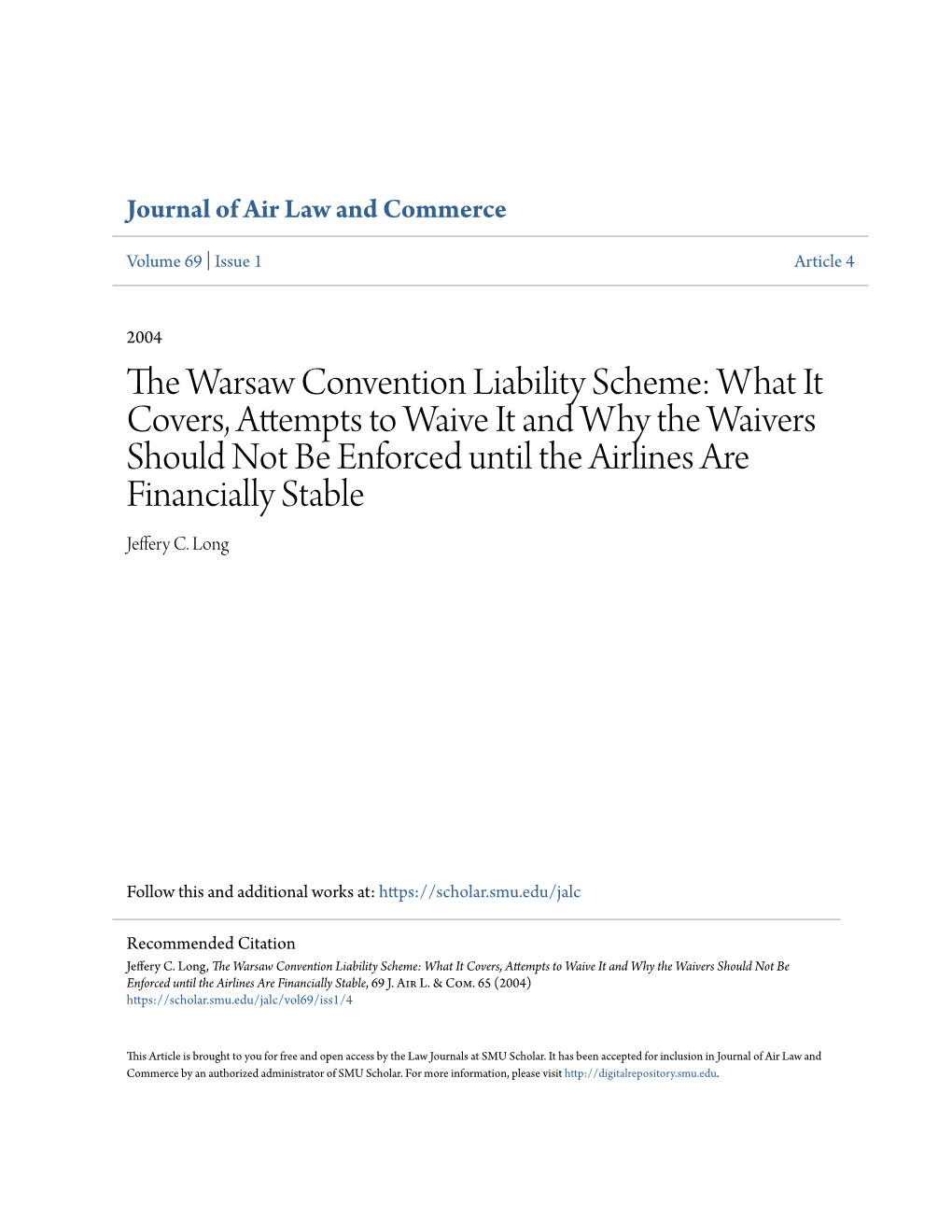 The Warsaw Convention Liability Scheme