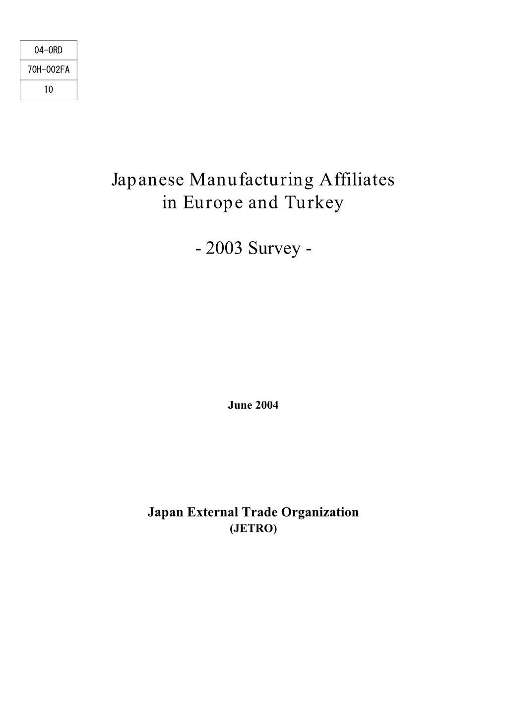 Japanese Manufacturing Affiliates in Europe and Turkey