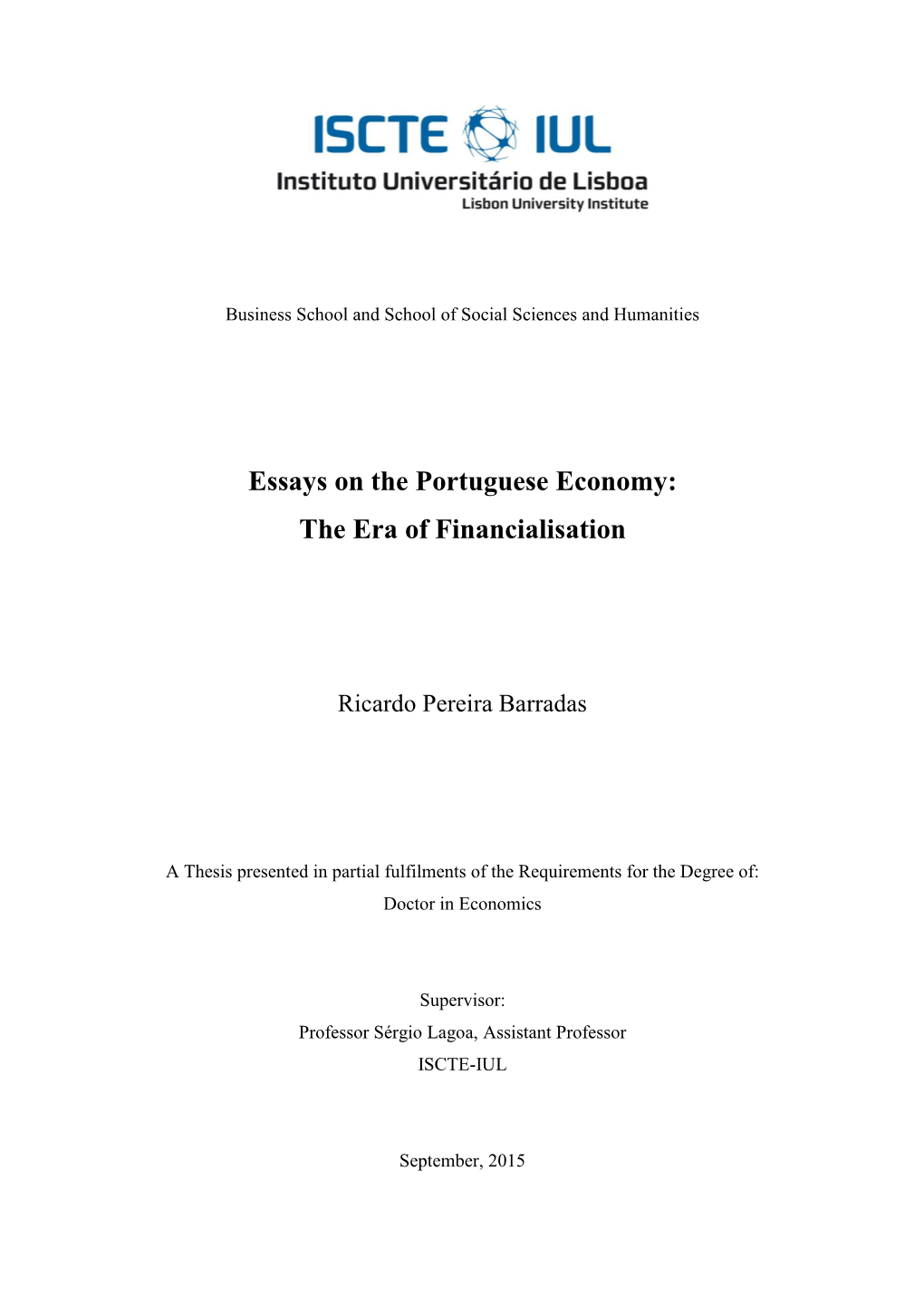 Essays on the Portuguese Economy: the Era of Financialisation