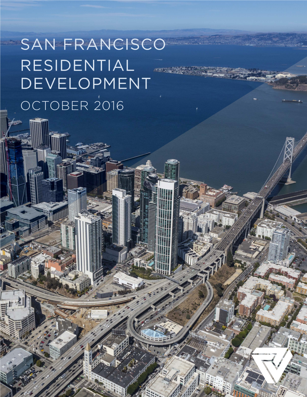 October 2016 San Francisco Residential Development