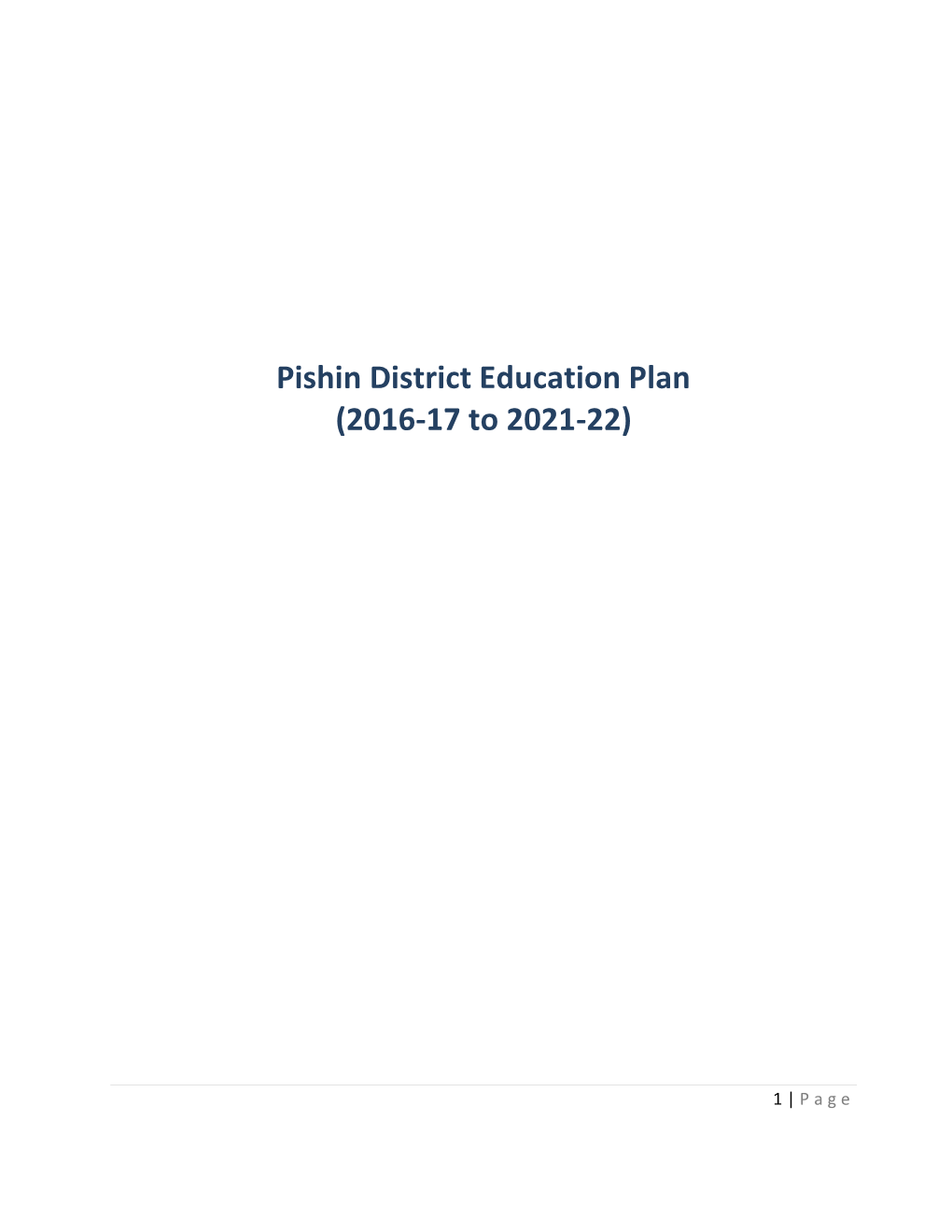 Pishin District Education Plan (2016-17 to 2021-22)