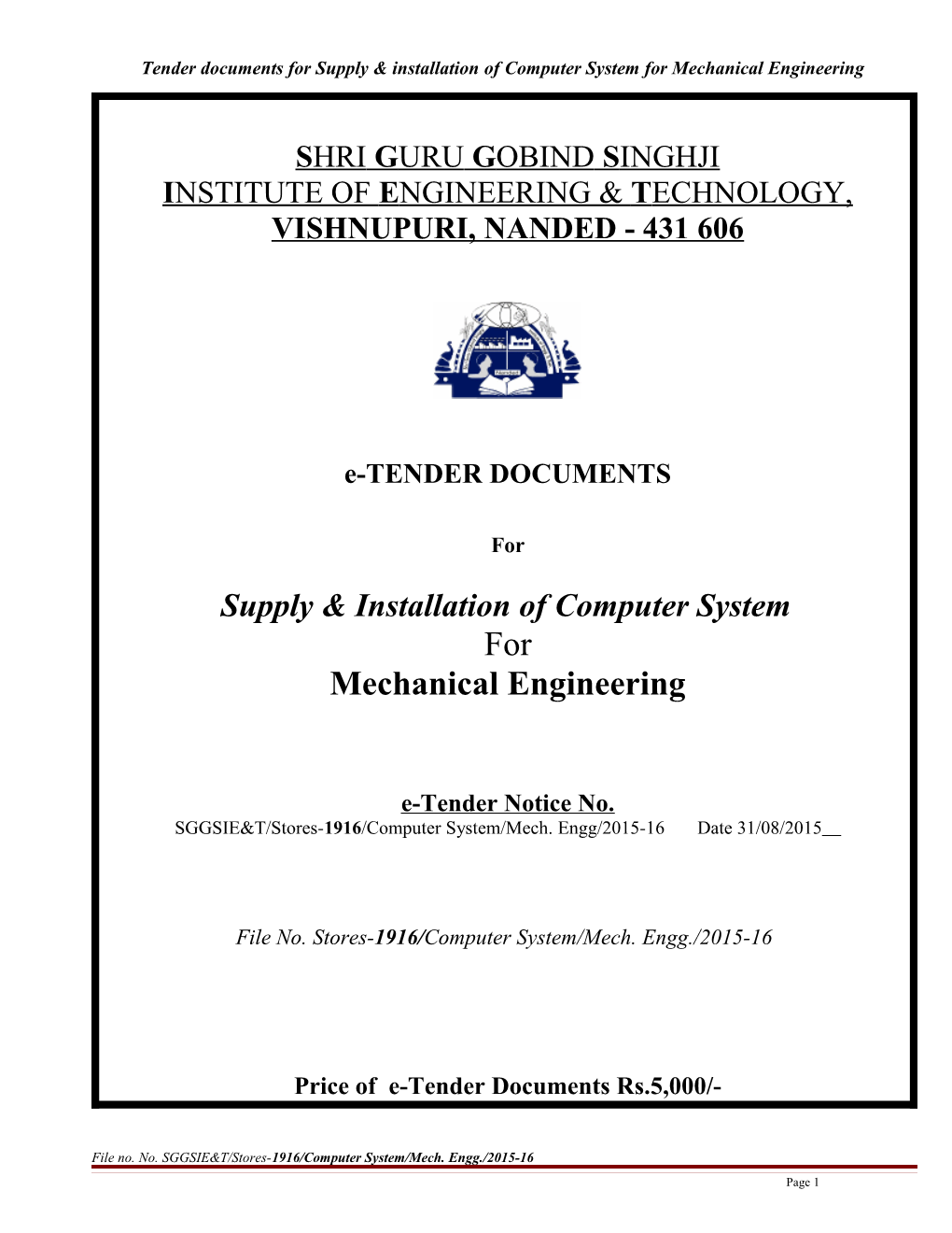 Tender Documents for Supply & Installation of Computer System for Mechanical Engineering