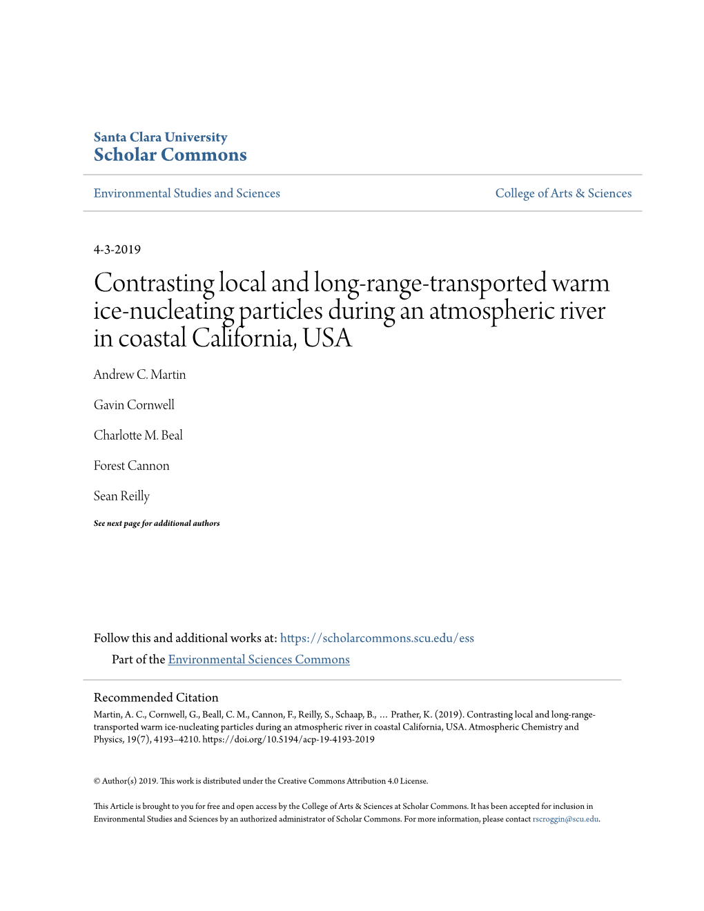 Contrasting Local and Long-Range-Transported Warm Ice-Nucleating Particles During an Atmospheric River in Coastal California, USA Andrew C