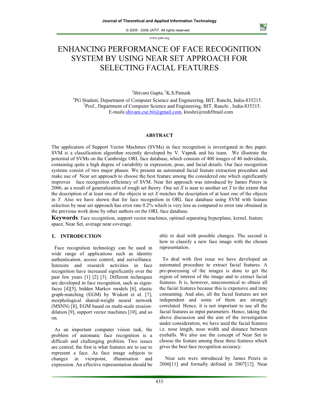 Enhancing Performance of Face Recognition System by Using Near Set Approach for Selecting Facial Features