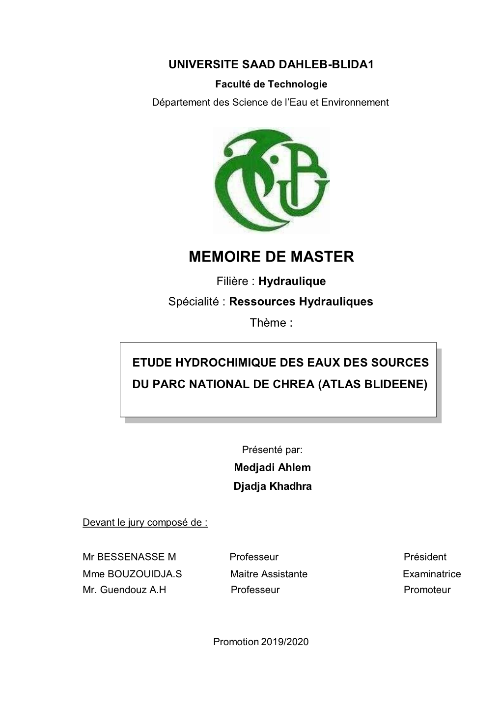 MEMOIRE DE MASTER Filière : Hydraulique Spécialité : Ressources Hydrauliques Thème