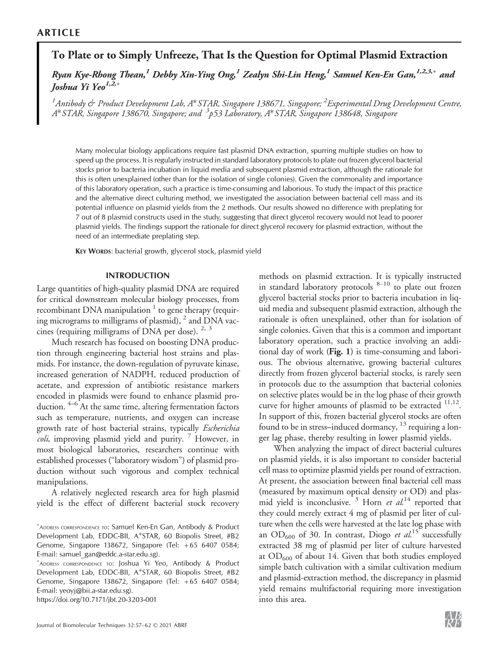 To Plate Or to Simply Unfreeze, That Is the Question for Optimal Plasmid