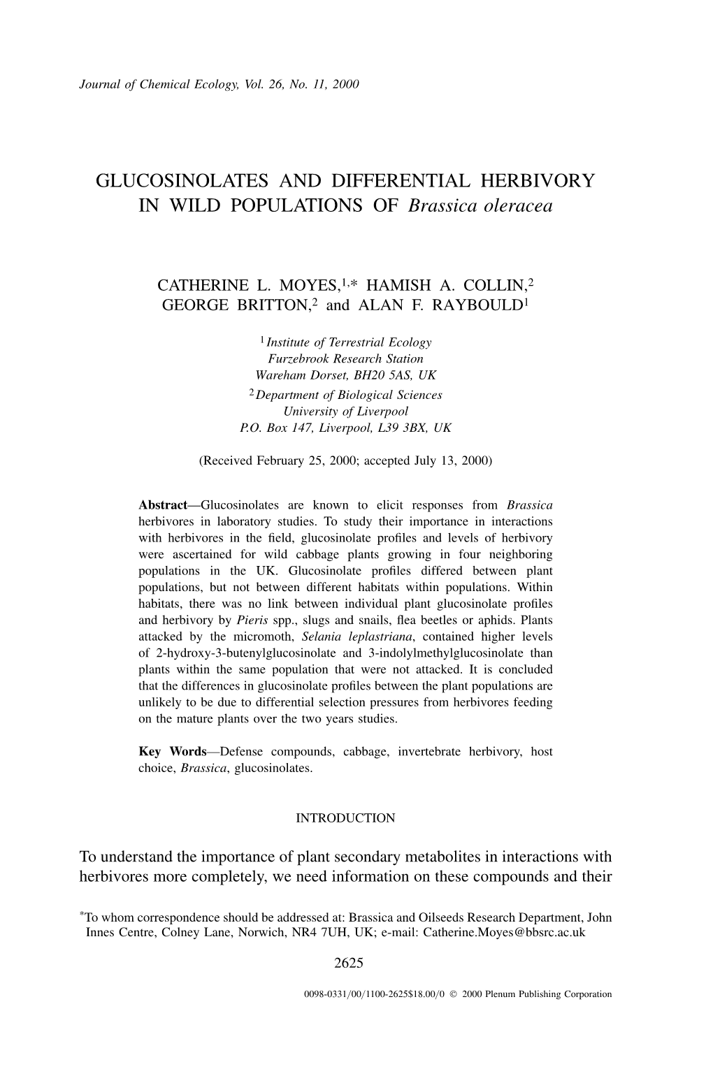 GLUCOSINOLATES and DIFFERENTIAL HERBIVORY in WILD POPULATIONS of Brassica Oleracea