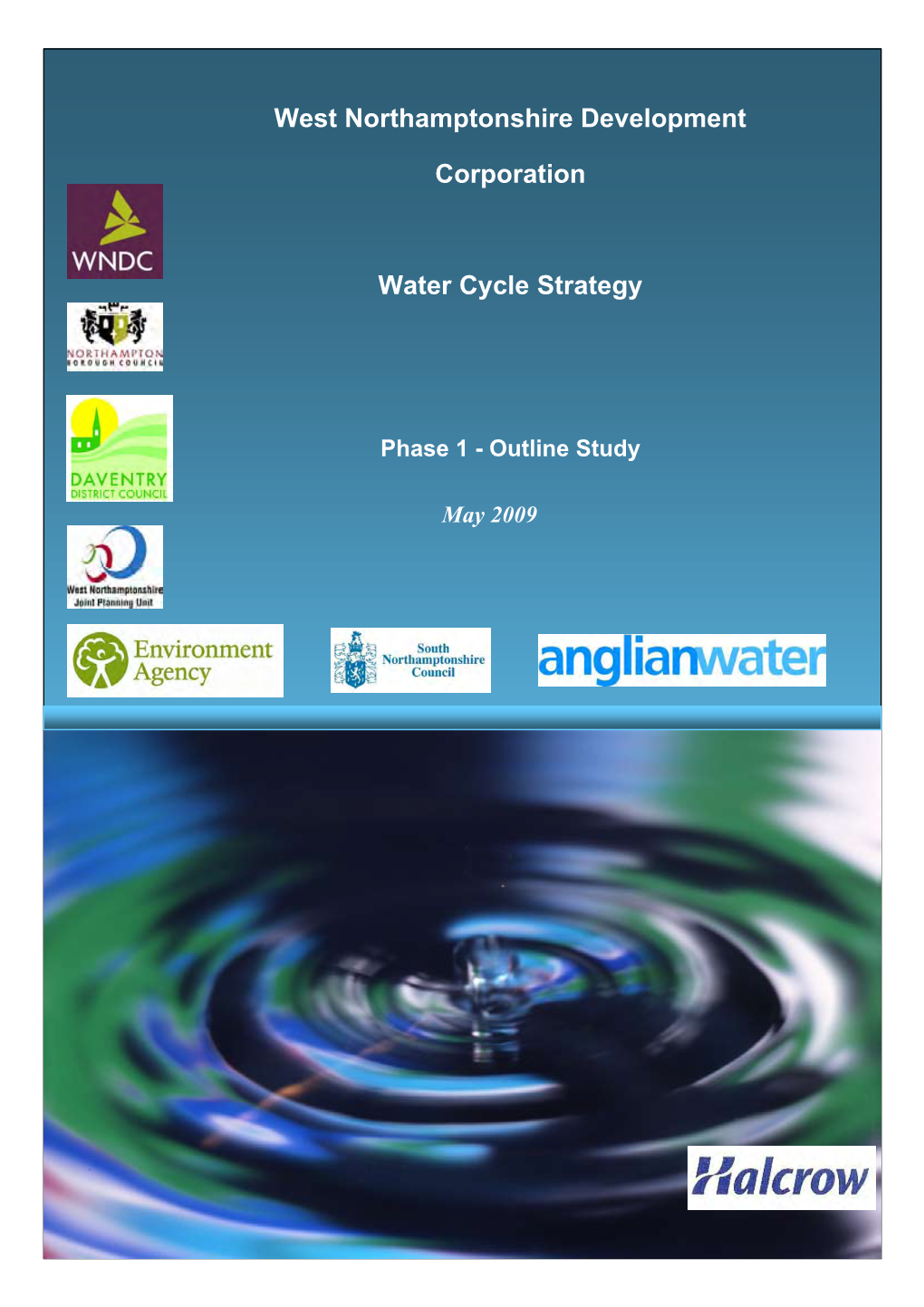 West Northamptonshire Development Corporation Water Cycle Strategy