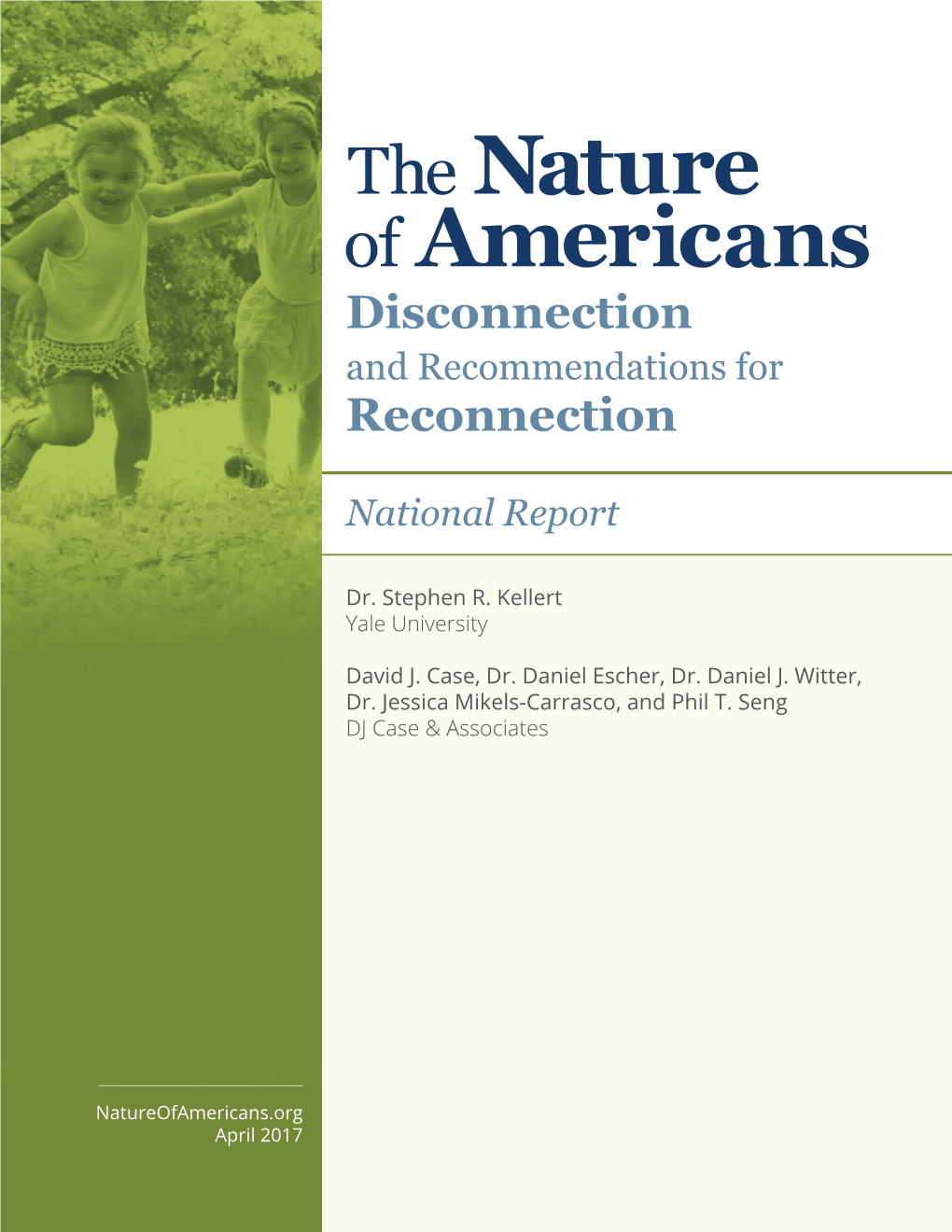 The Nature of Americans National Report: Disconnection And