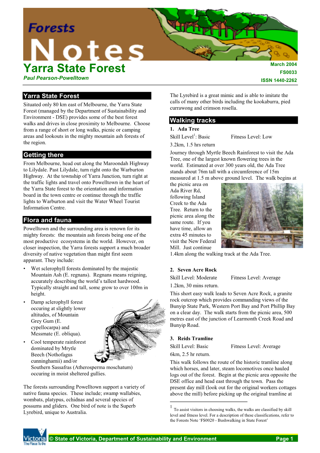 Yarra State Forest FS0033 Paul Pearson-Powelltown ISSN 1440-2262