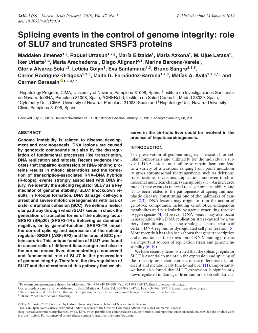 Splicing Events in the Control of Genome Integrity: Role of SLU7 And