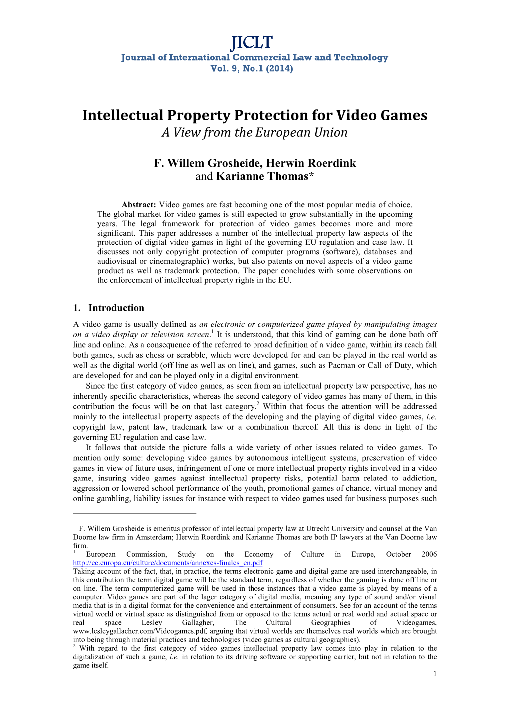 Intellectual Property Protection for Video Games a View from the European Union