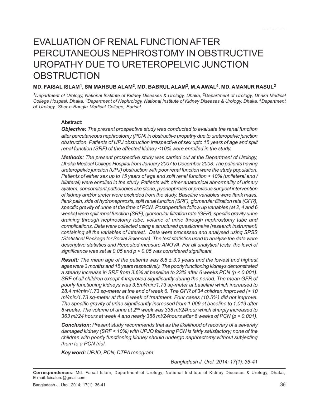 Evaluation of Renal Function After Percutaneous Nephrostomy in Obstructive Uropathy Due to Ureteropelvic Junction Obstruction Md