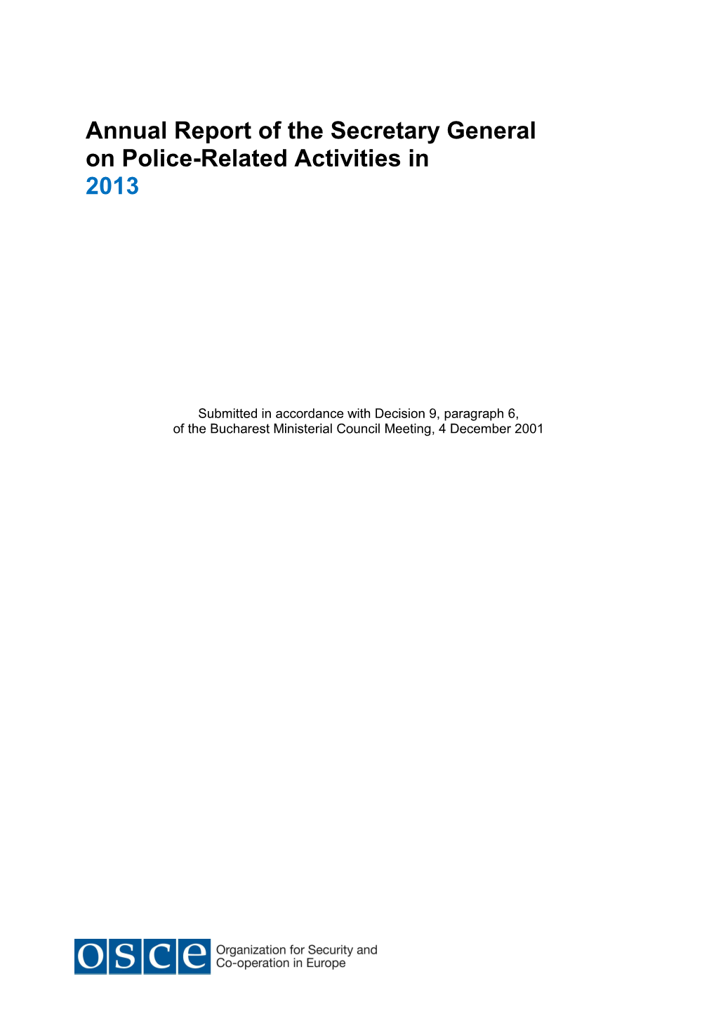 SG AR on Police-Related Activities 2013