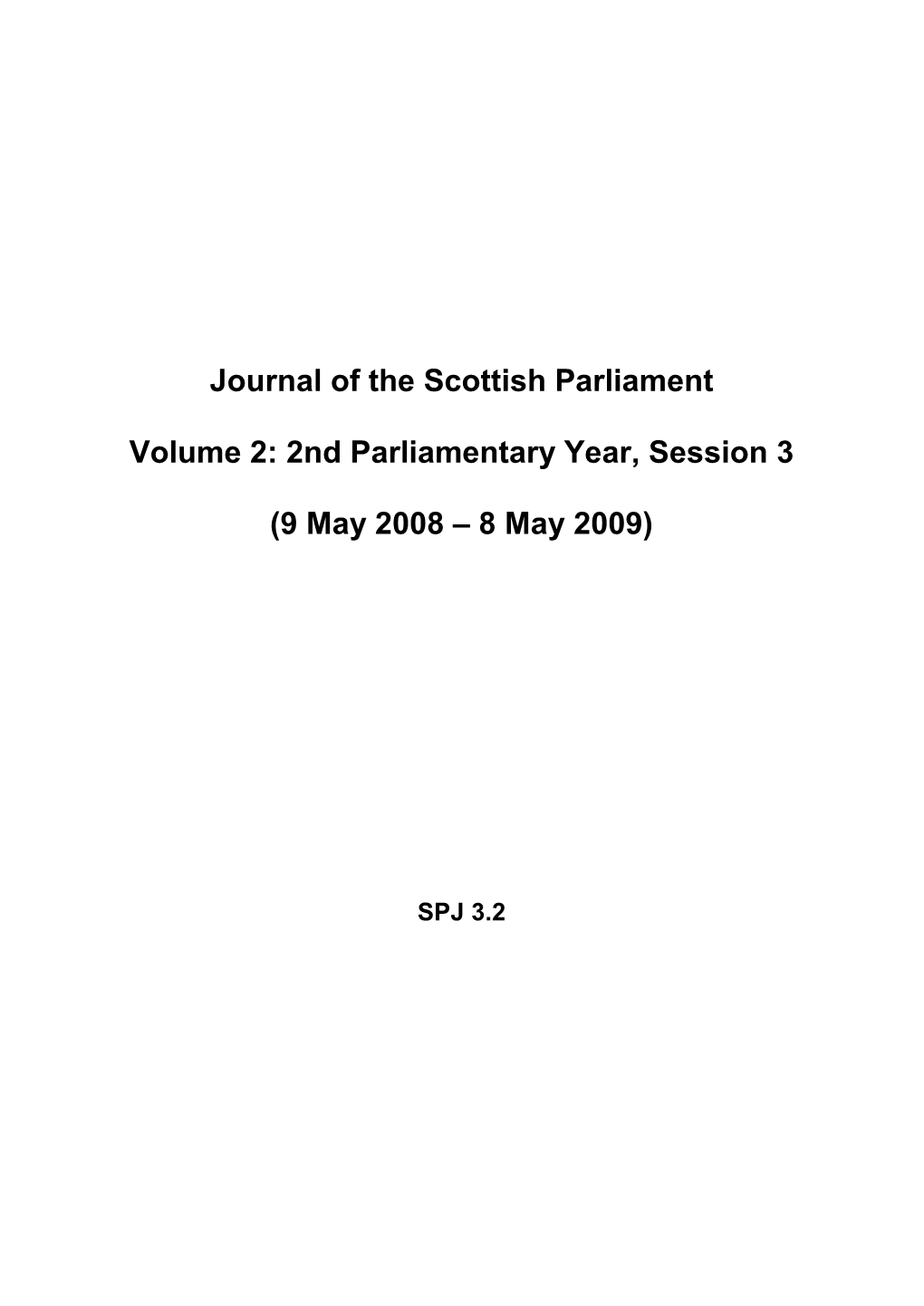 Journal of the Scottish Parliament Volume 2: 2Nd Parliamentary Year