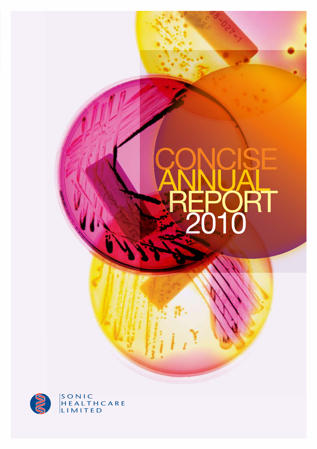 CONCISE Annual Report 2010 1 CHAIRMAN’S LETTER