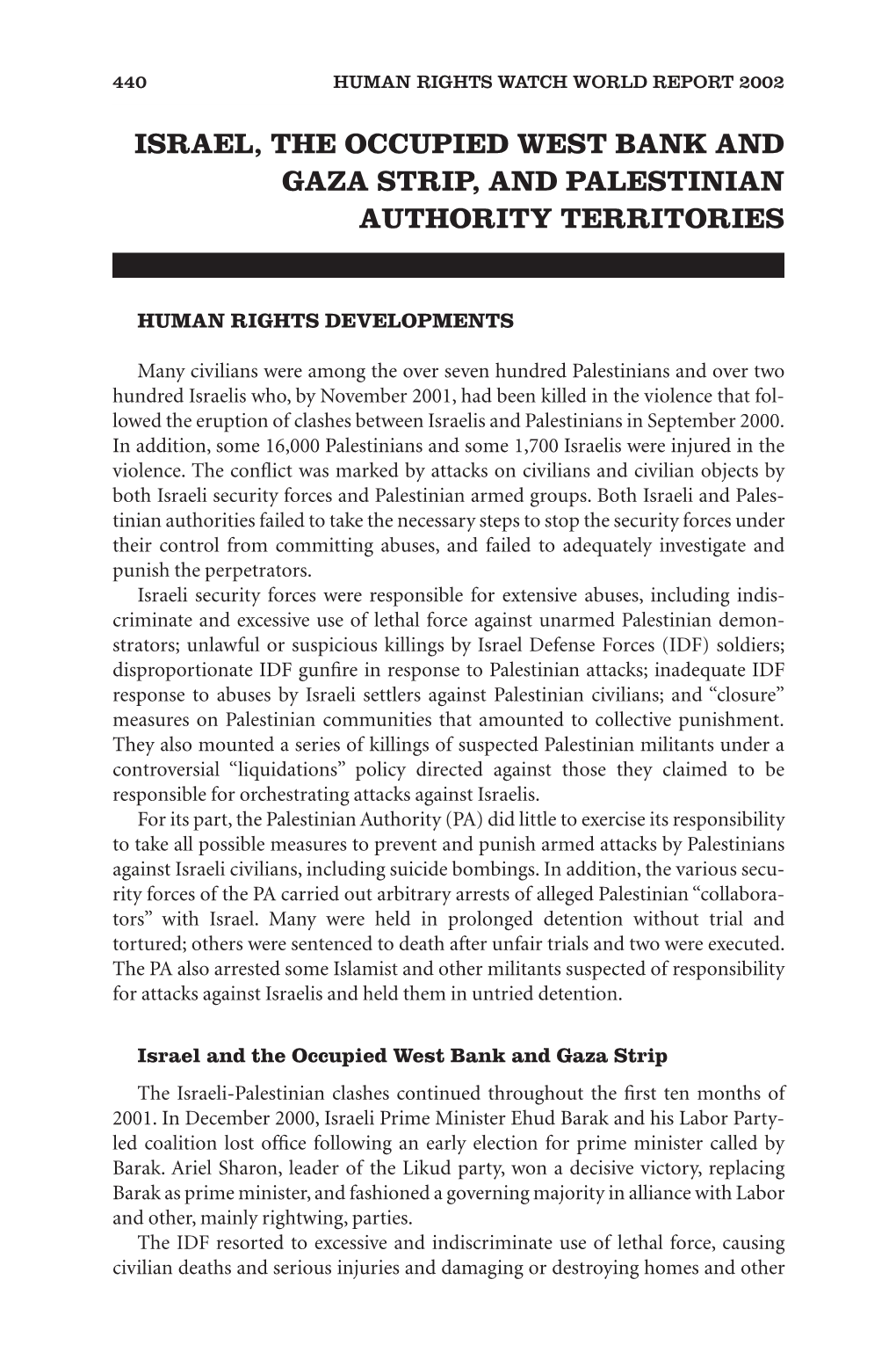 Israel, the Occupied West Bank and Gaza Strip, and Palestinian Authority Territories