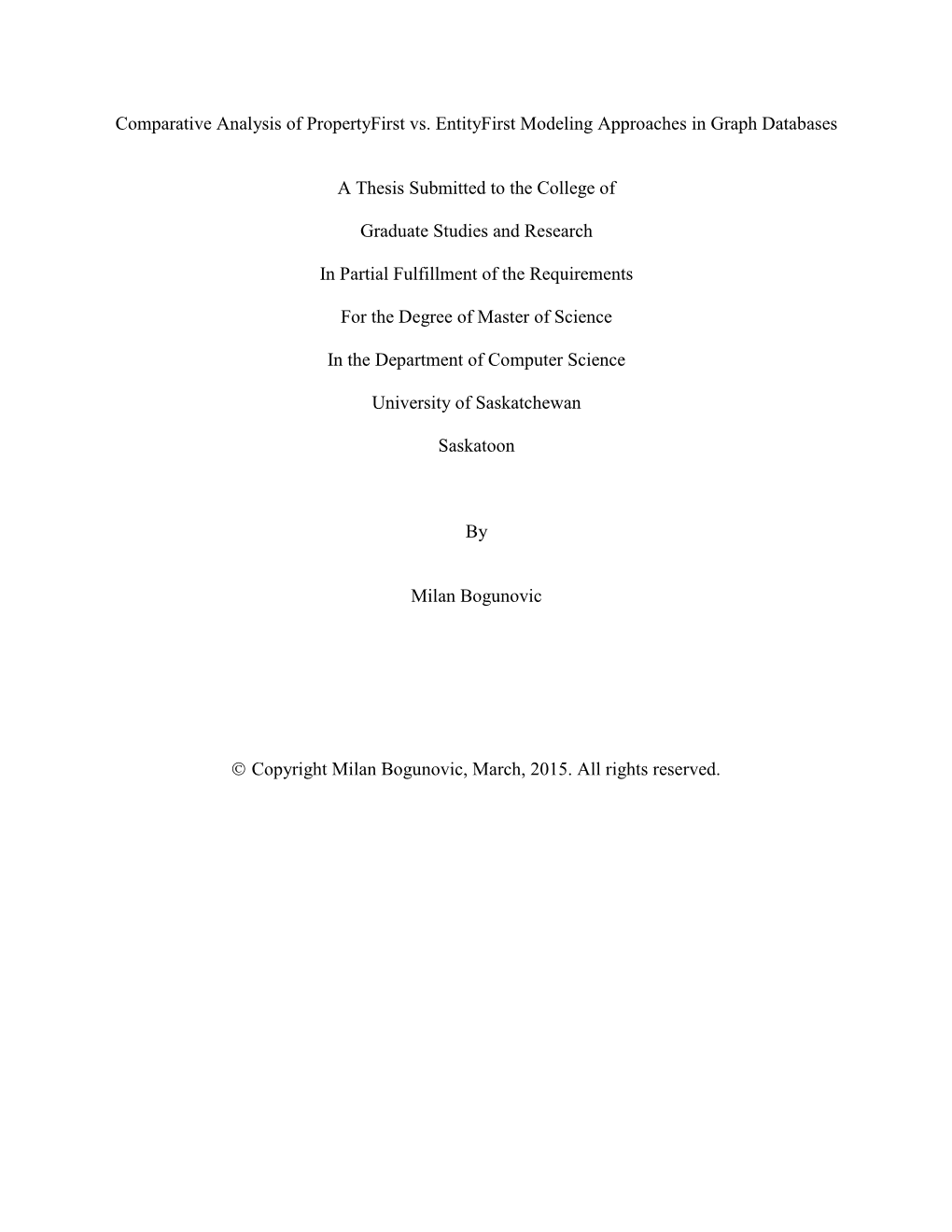 Comparative Analysis of Propertyfirst Vs. Entityfirst Modeling Approaches in Graph Databases