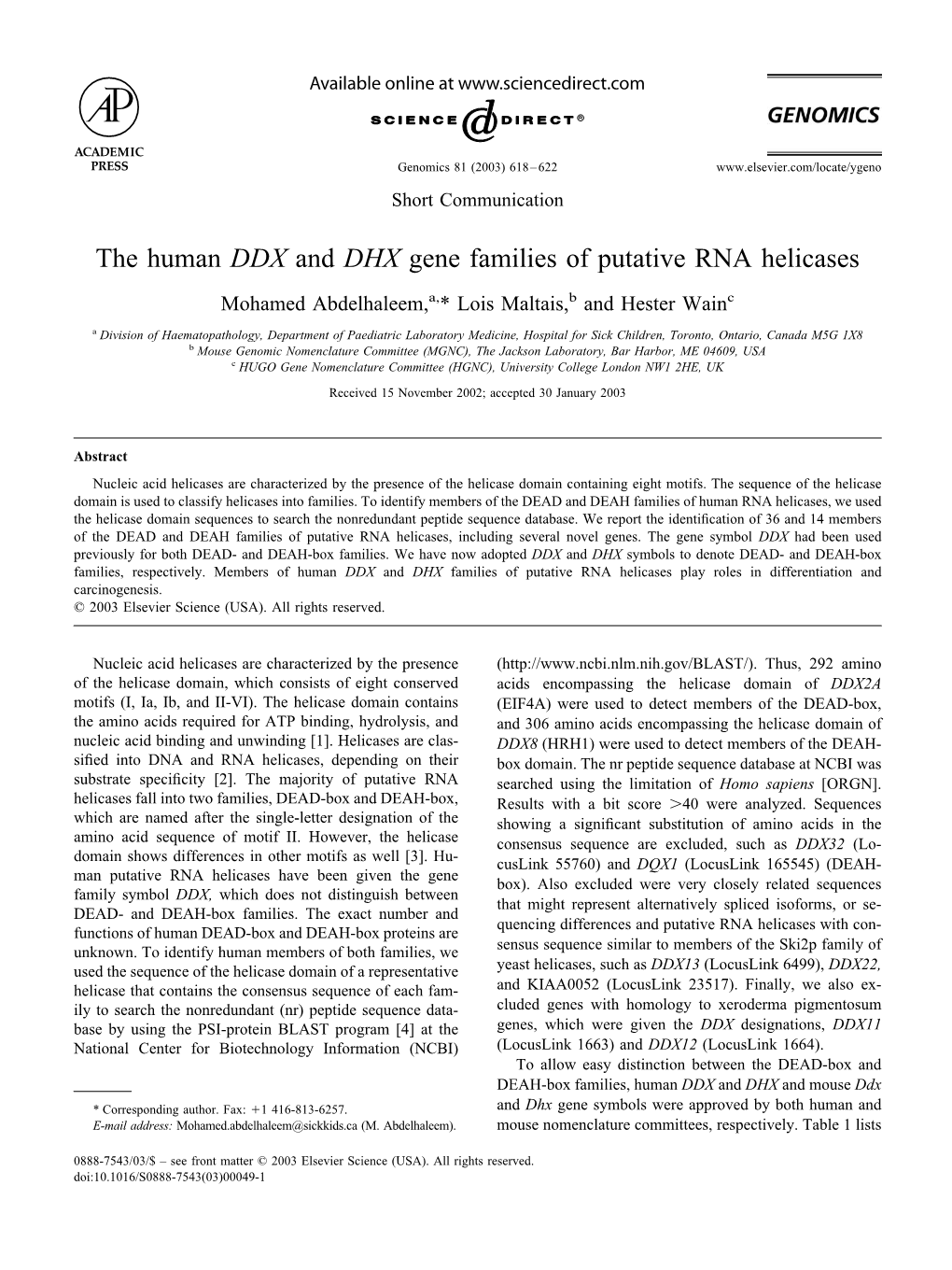 The Human DDX and DHX Gene Families of Putative RNA Helicases