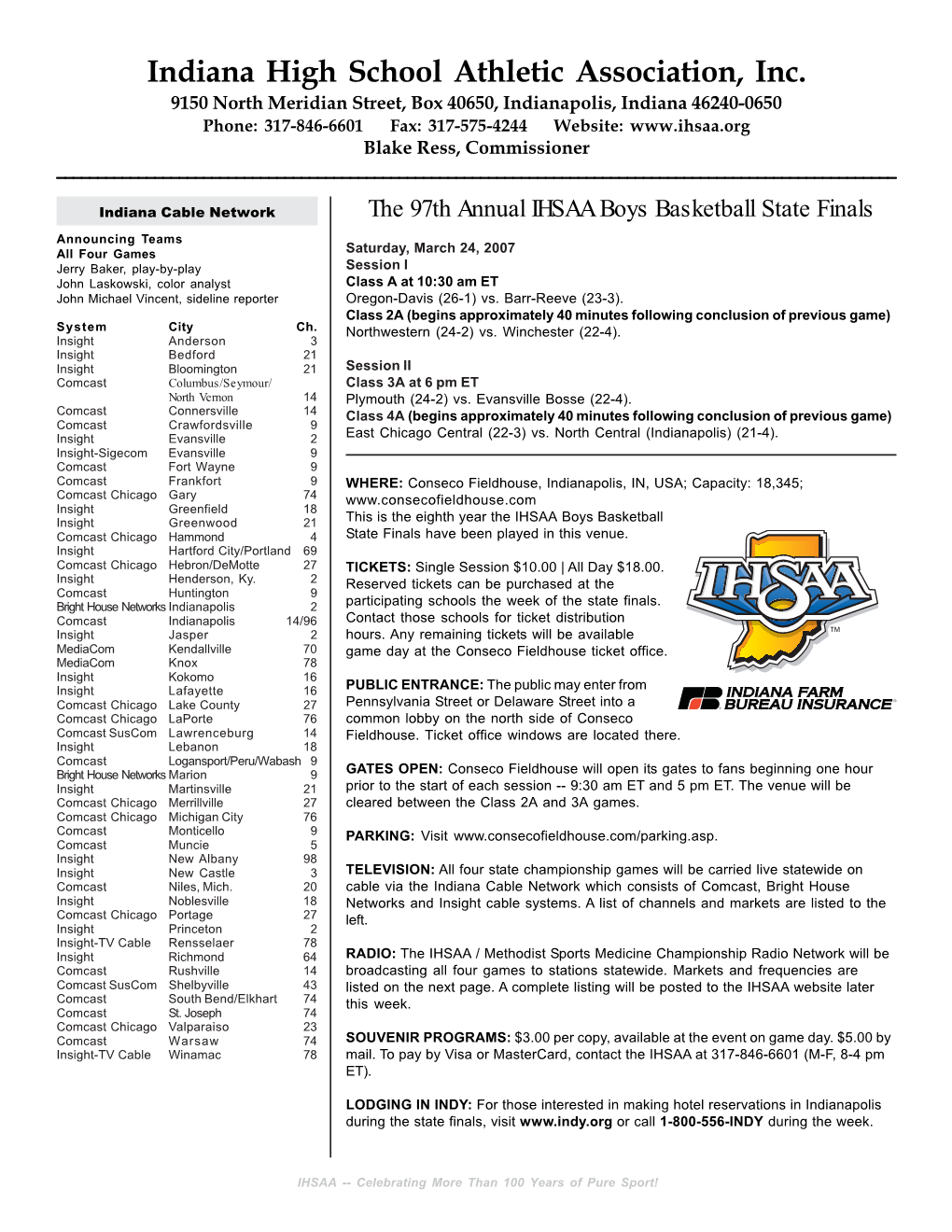 IHSAA Boys Basketball State Finals Media Information 3-19-07