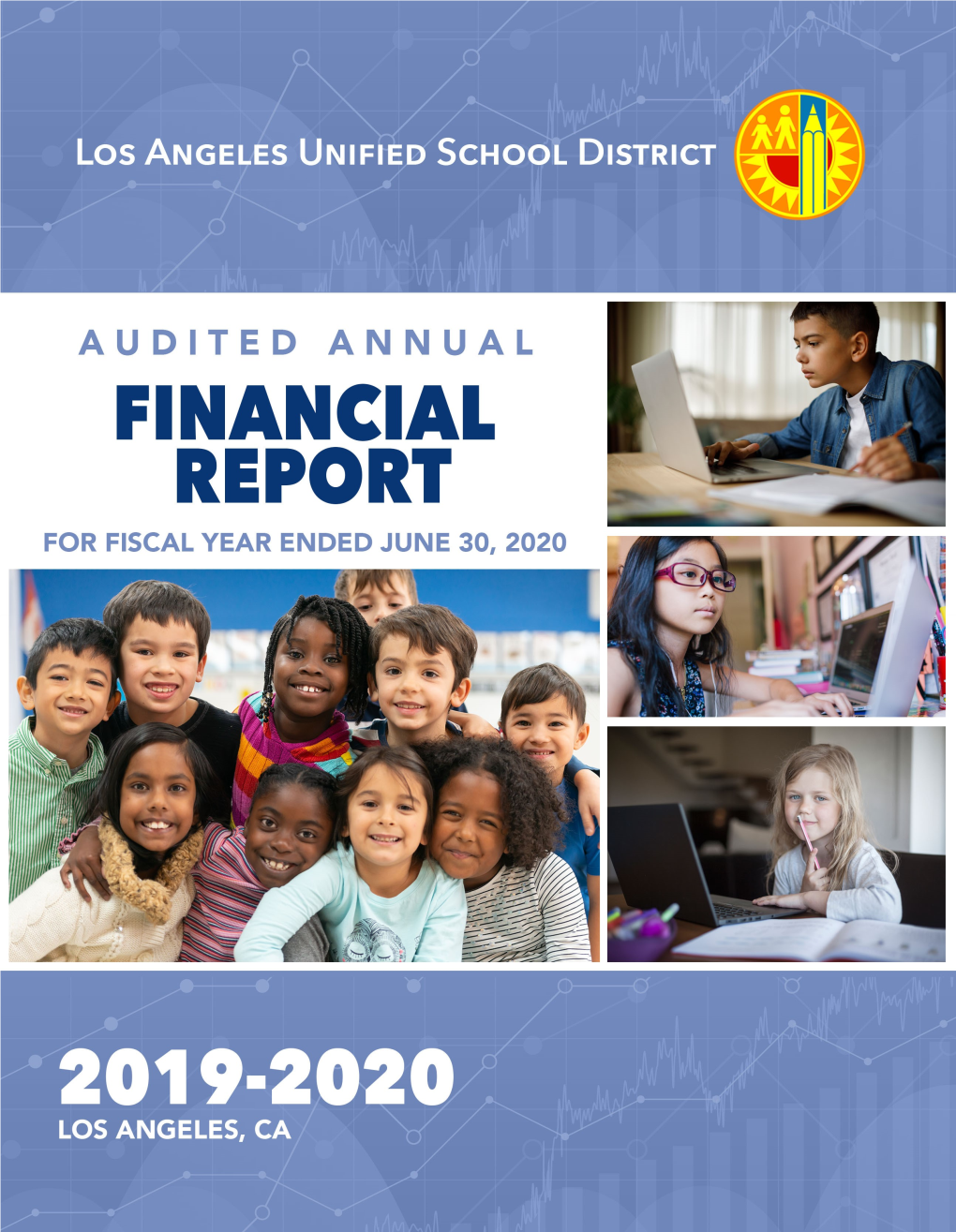 Audited Annual Financial Report Fiscal Year Ended June 30, 2020