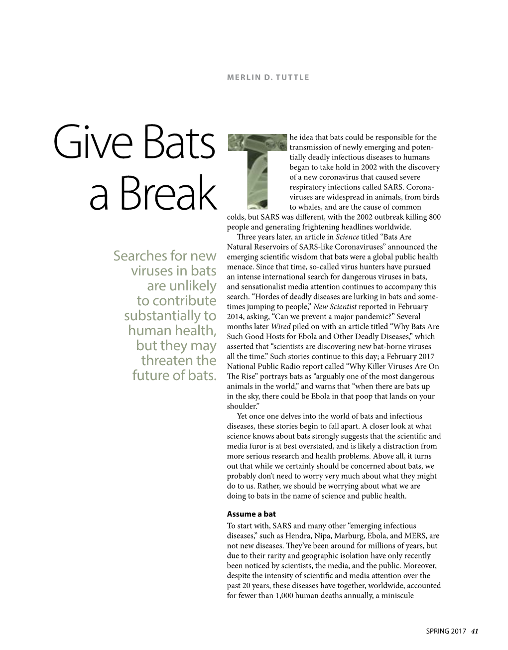 Give Bats a Break