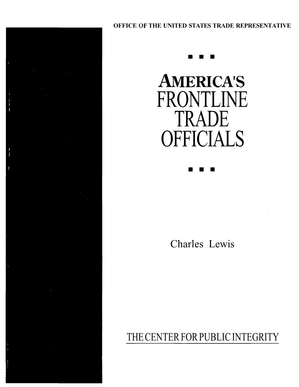 America's Frontline Trade Officials