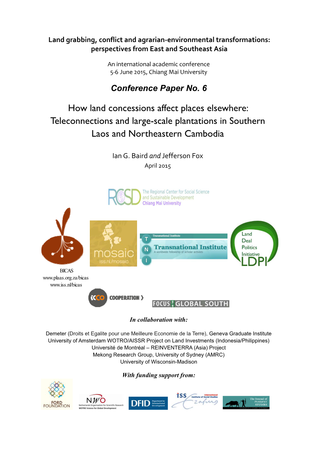 How Land Concessions Affect Places Elsewhere: Teleconnections and Large-Scale Plantations in Southern Laos and Northeastern Cambodia