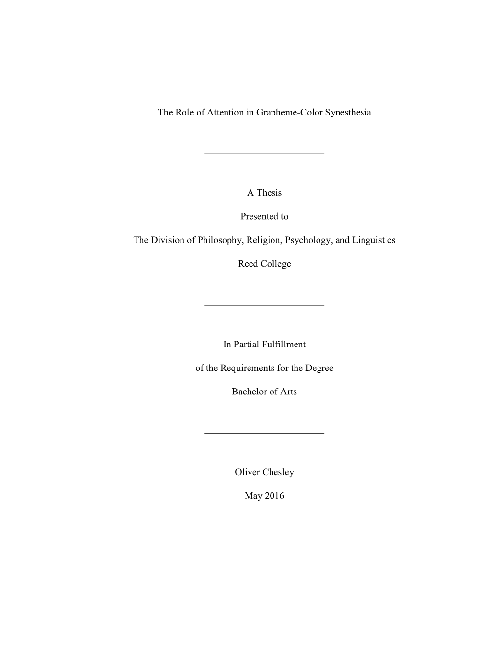 The Role of Attention in Grapheme-Color Synesthesia A