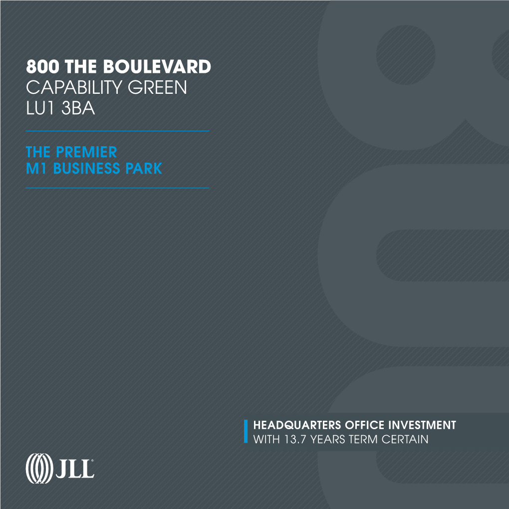 800 the Boulevard Capability Green Lu1 3Ba