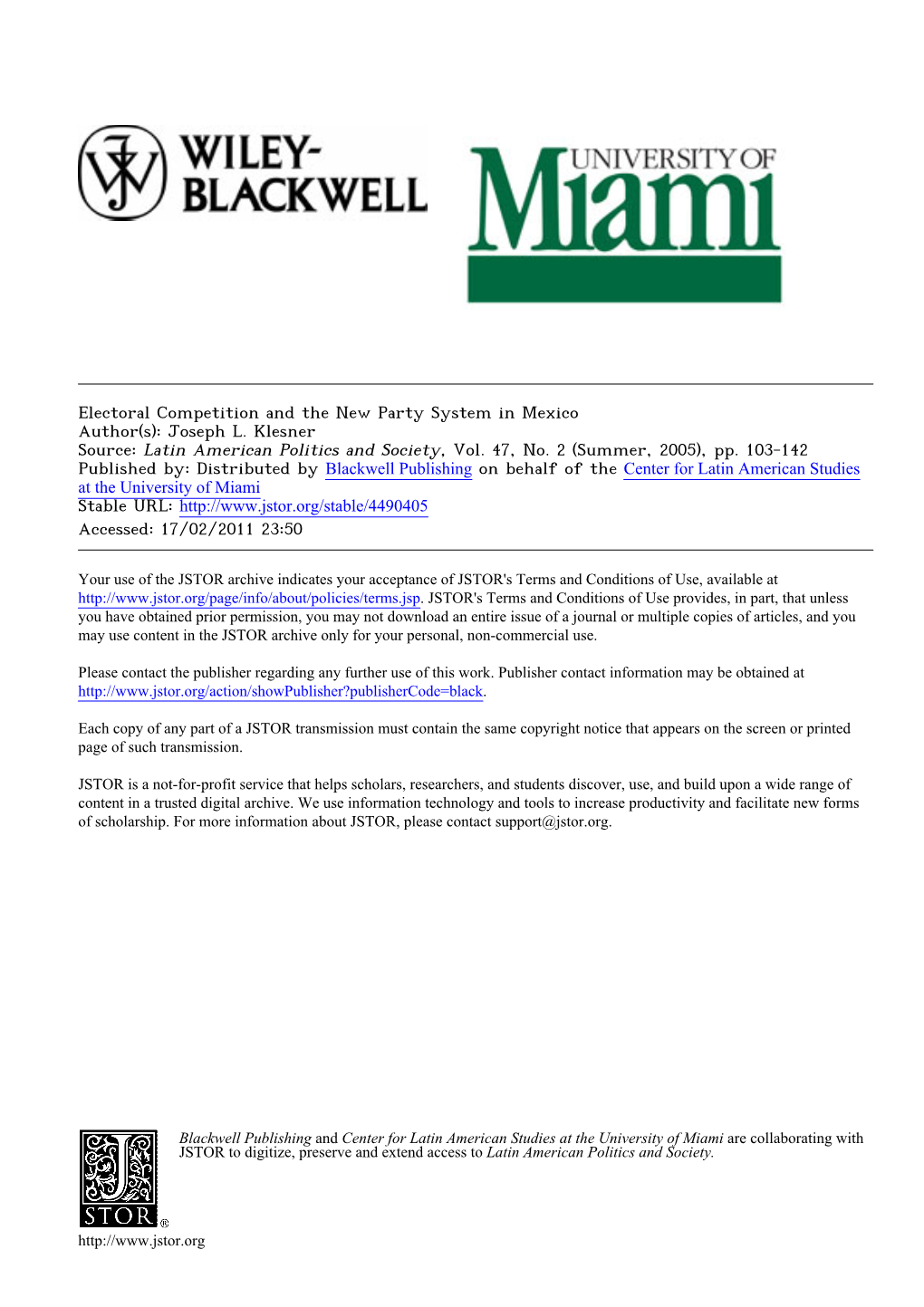 Electoral Competition and the New Party System in Mexico Author(S): Joseph L. Klesner Source: Latin American Politics and Society, Vol