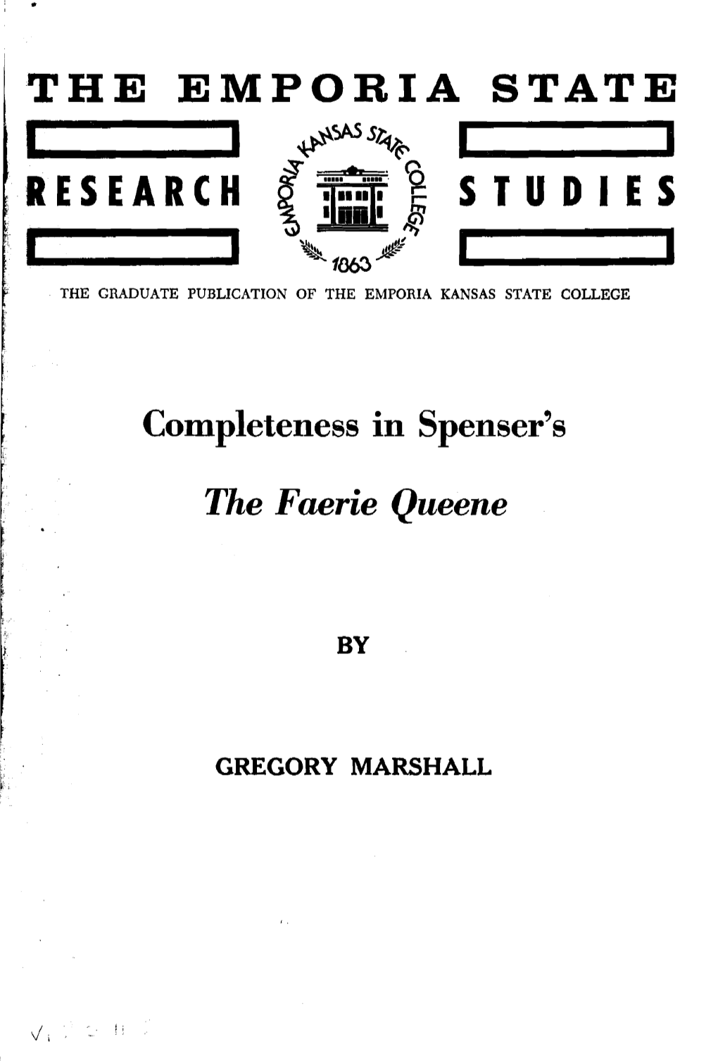 Completeness in Spenser's the Faerie Queene