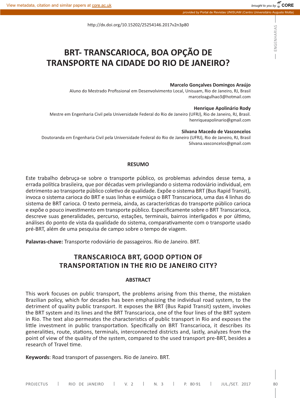 Brt- Transcarioca, Boa Opção De Transporte Na Cidade Do Rio De Janeiro?