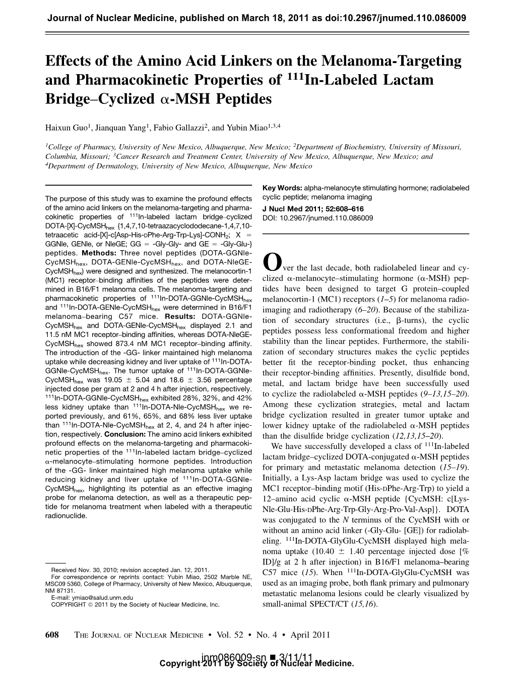 Effects of the Amino Acid Linkers on the Melanoma-Targeting and Pharmacokinetic Properties of 111In-Labeled Lactam Bridge–Cyclized A-MSH Peptides