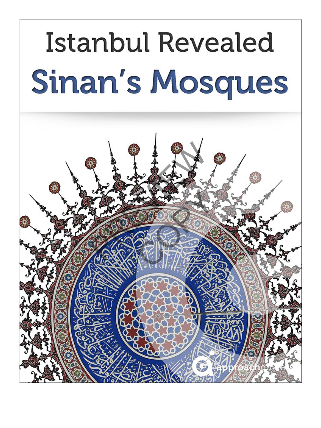 Sinan's Mosques