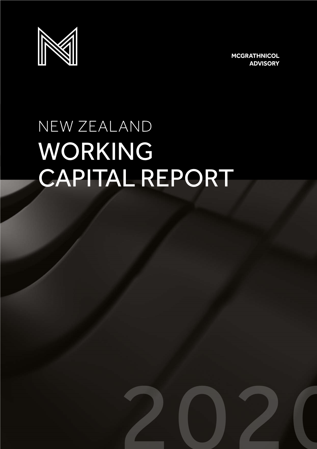 WORKING CAPITAL REPORT Welcome