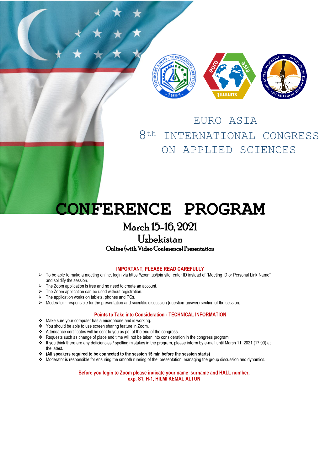 CONFERENCE PROGRAM March 15-16, 2021 Uzbekistan Online (With Video Conference) Presentation