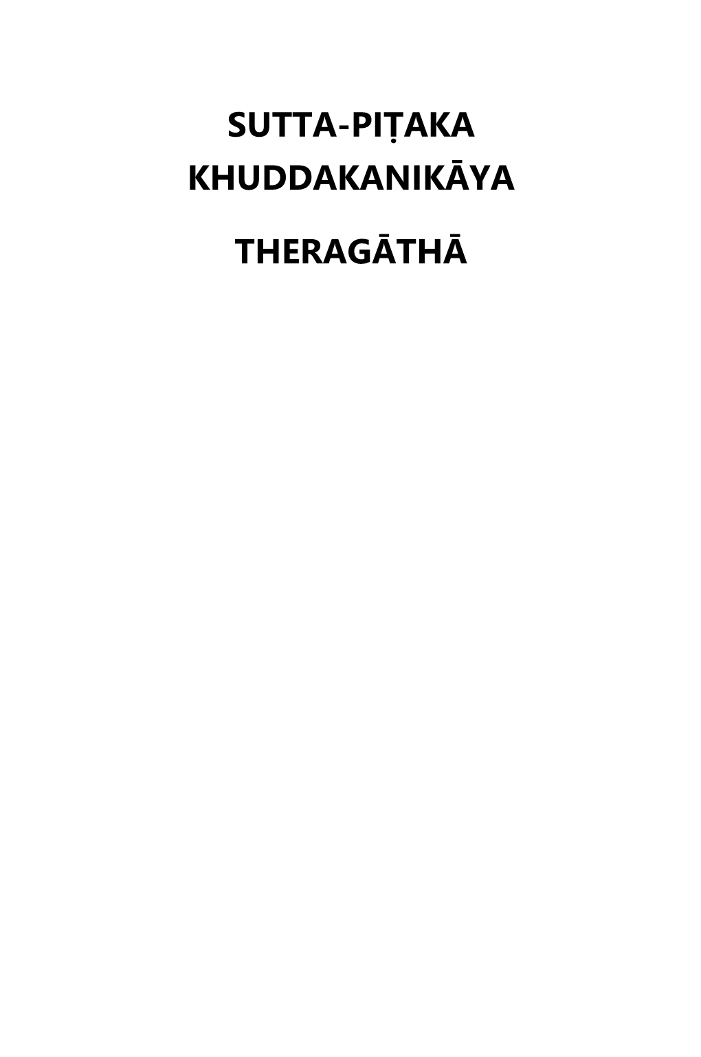 Sutta-Piṭaka Khuddakanikāya Theragāthā