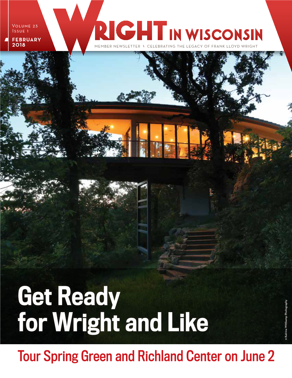 2018 Member Newsletter Celebrating the Legacy of Frank Lloyd Wright