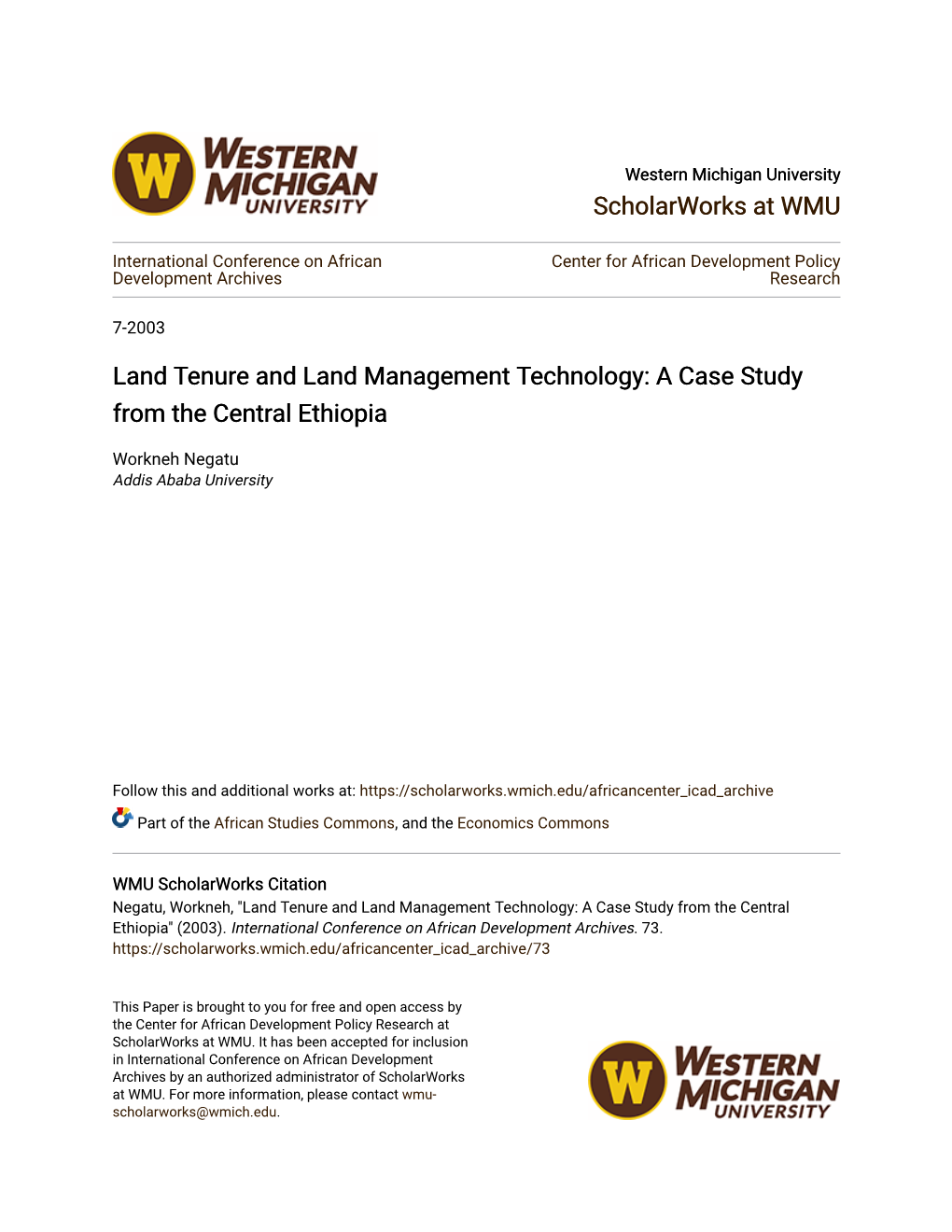 Land Tenure and Land Management Technology: a Case Study from the Central Ethiopia