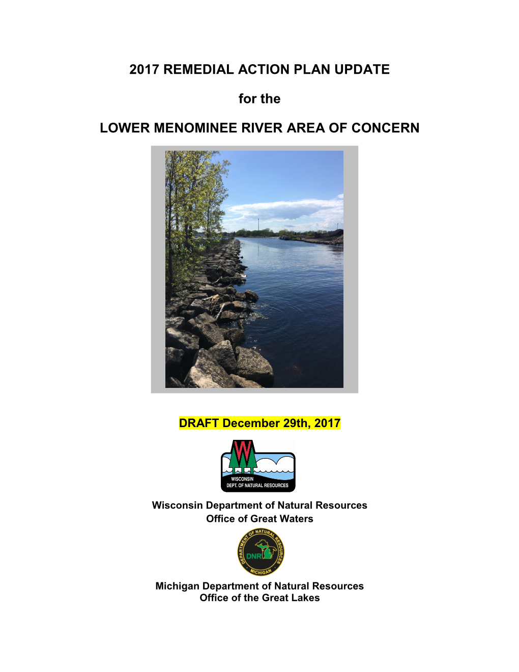 2017 Remedial Action Plan Update for the Lower Menominee River Area of Concern