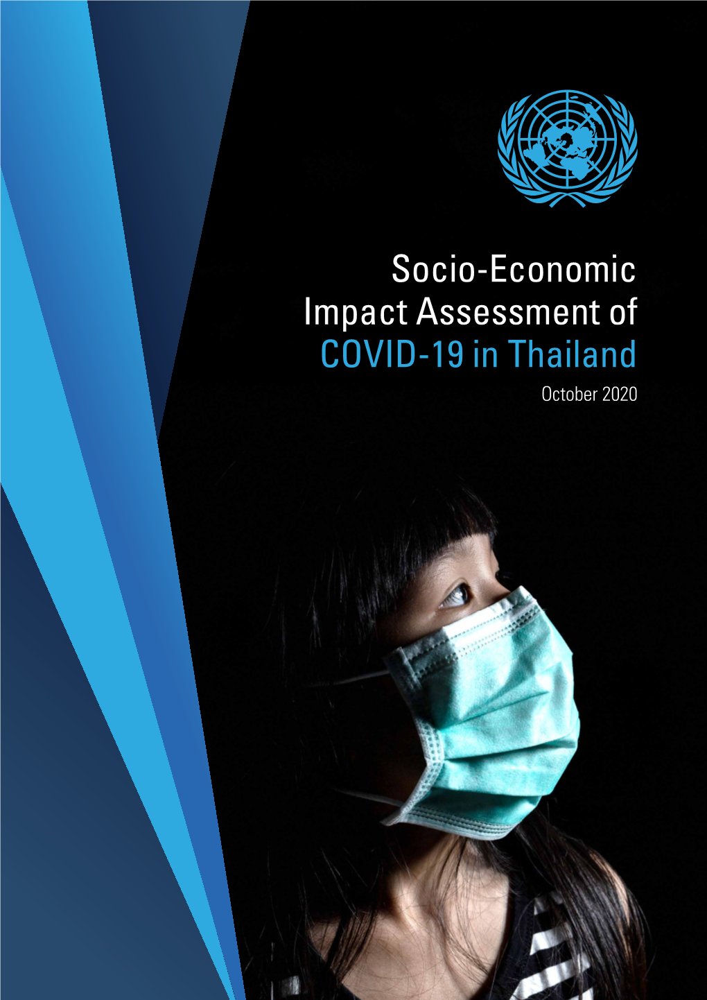 Socio-Economic Impact Assessment of COVID-19 in Thailand October 2020