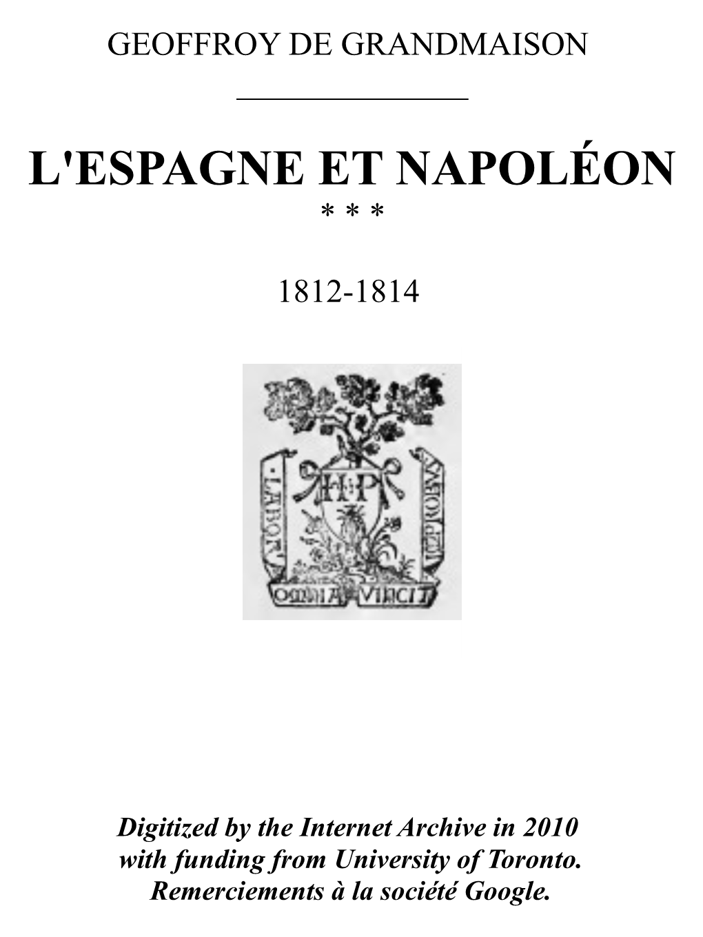 L'espagne Et Napoléon (1812-1814)
