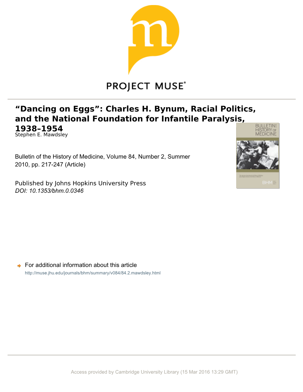 “Dancing on Eggs”: Charles H. Bynum, Racial Politics, and the National Foundation for Infantile Paralysis, 1938–1954