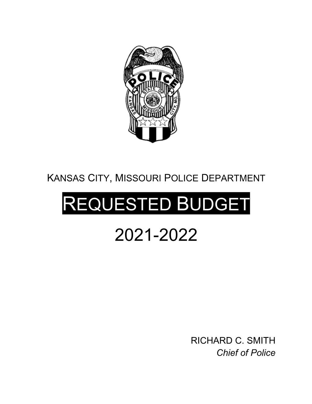 Requested Budget for Fiscal Year 2021-2022