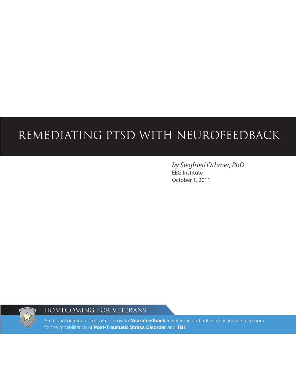 Remediating Ptsd with Neurofeedback