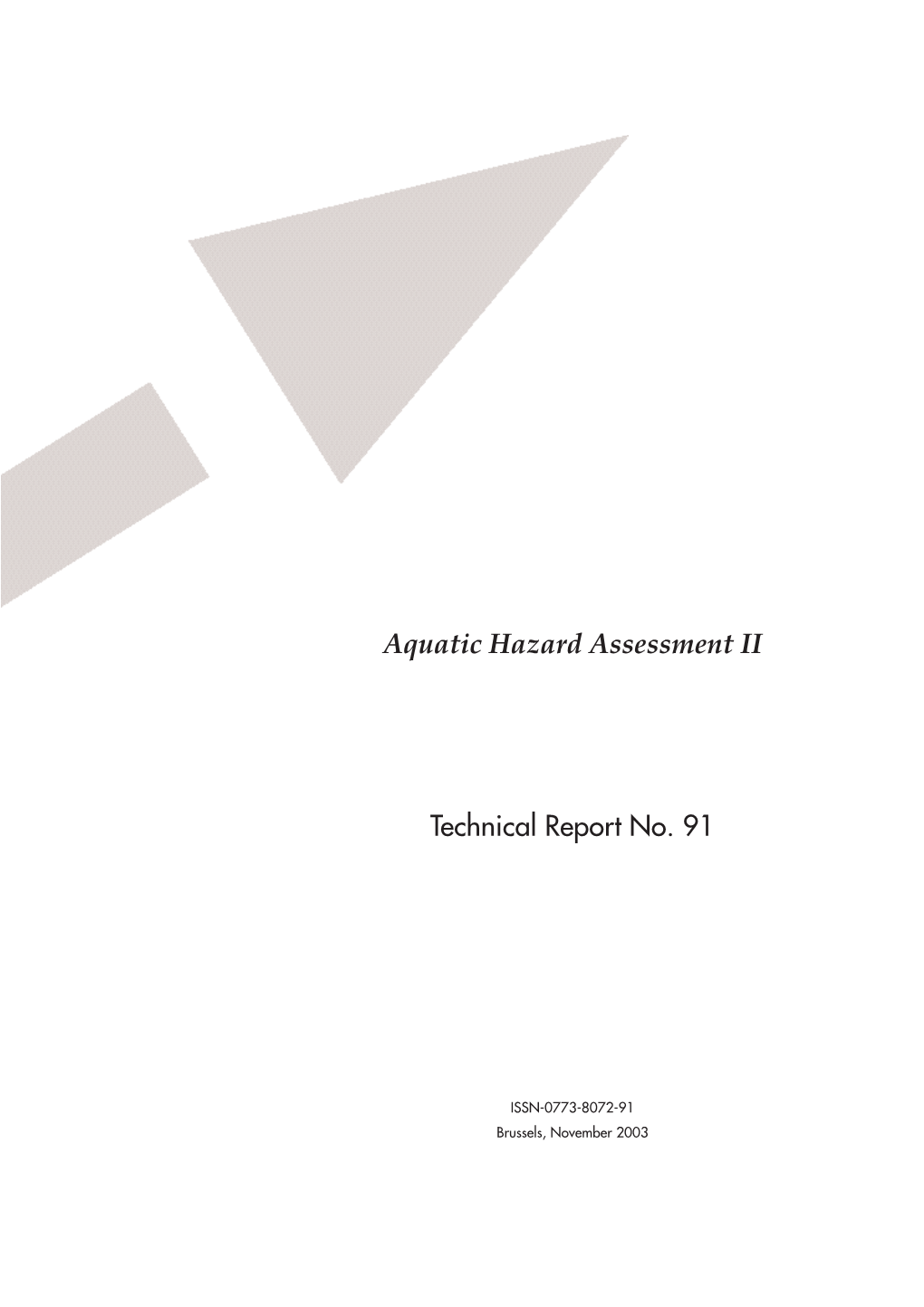 Aquatic Hazard Assessment II