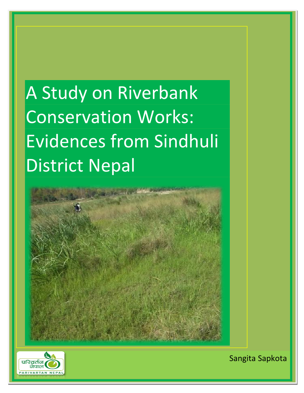Riverbank Conservation Report