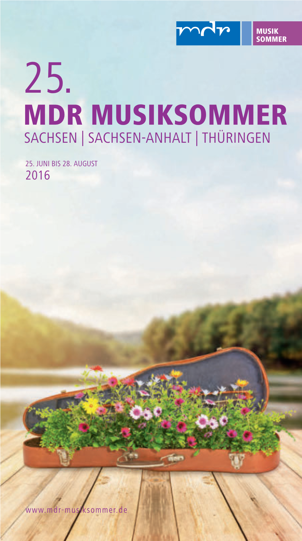 25. Mdr Musiksommer Sachsen | Sachsen-Anhalt | Thüringen